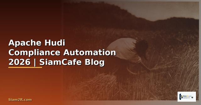 Apache Hudi Compliance Automation