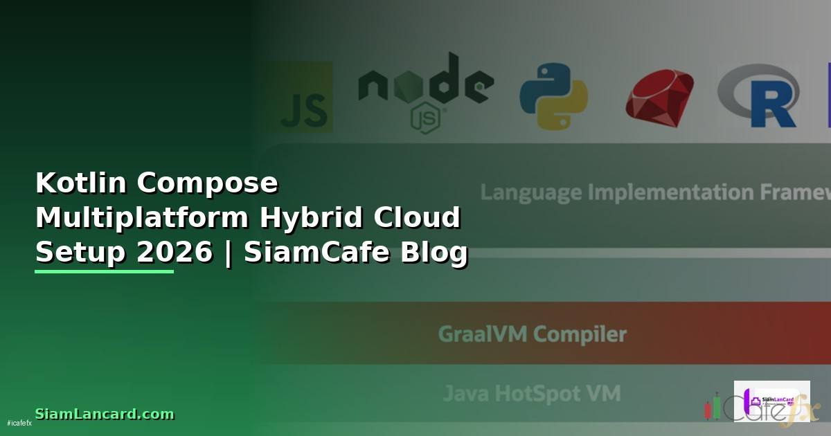 Kotlin Compose Multiplatform Hybrid Cloud Setup