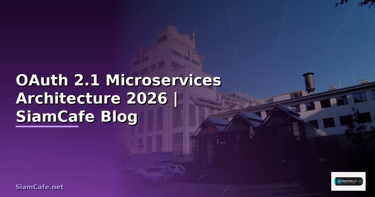 OAuth 2.1 Microservices Architecture