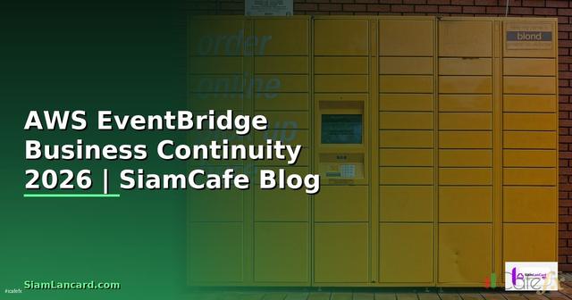 AWS EventBridge Business Continuity