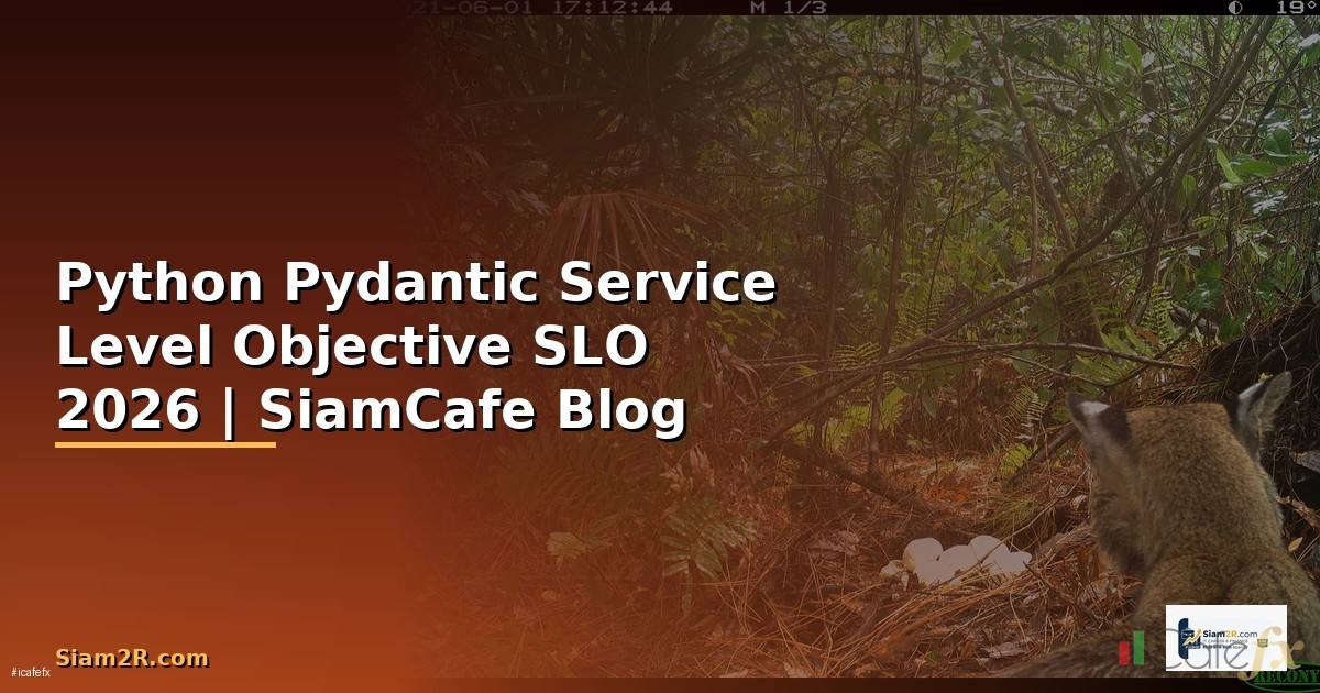 Python Pydantic Service Level Objective SLO