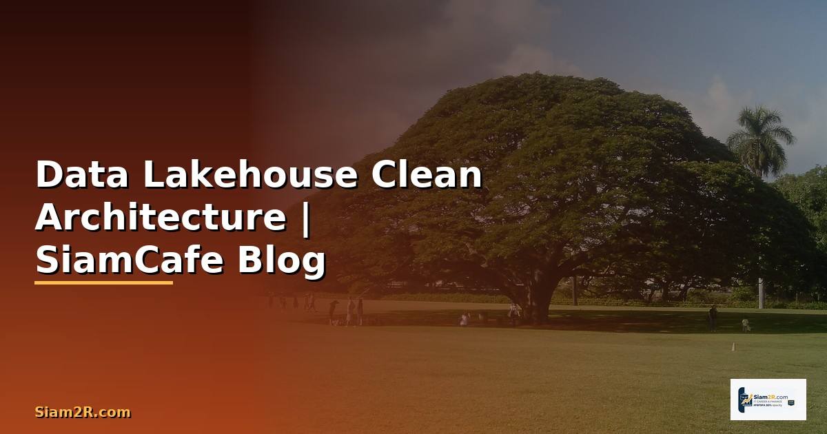 Data Lakehouse Clean Architecture