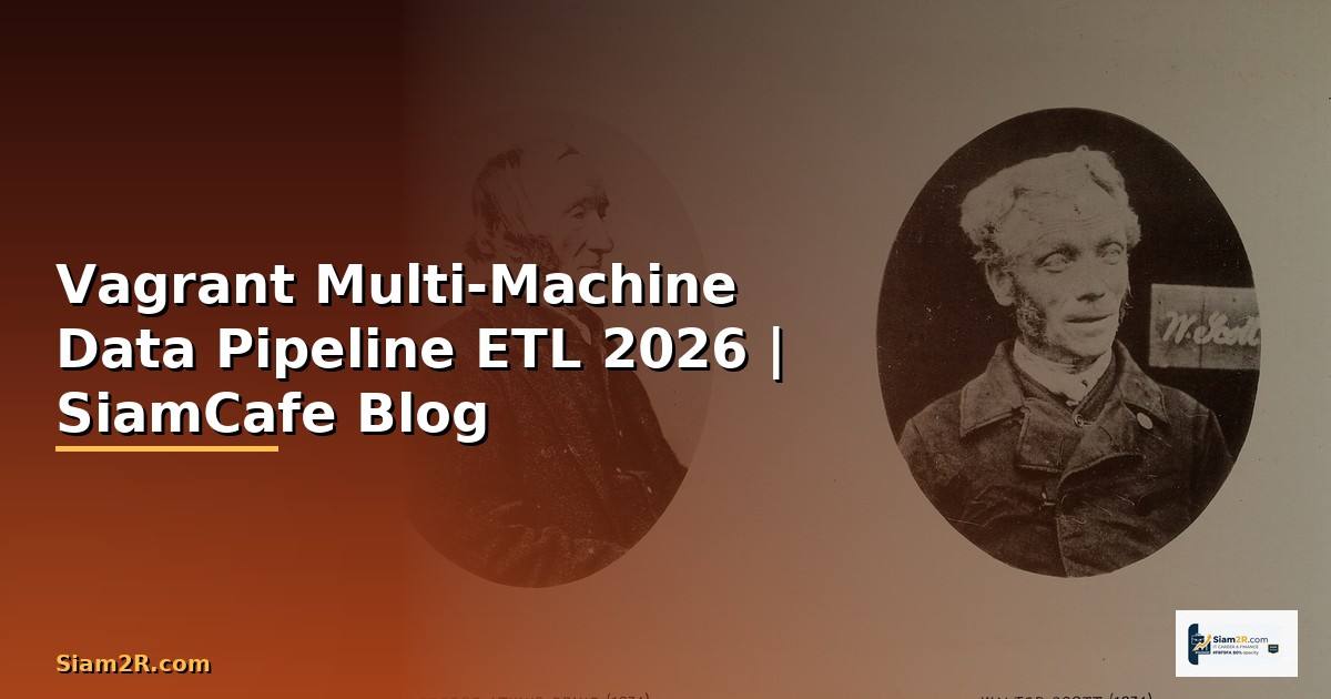 Vagrant Multi-Machine Data Pipeline ETL