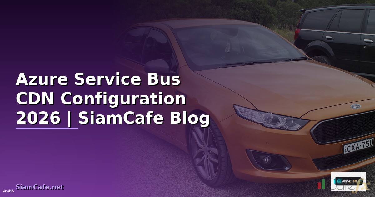 Azure Service Bus CDN Configuration