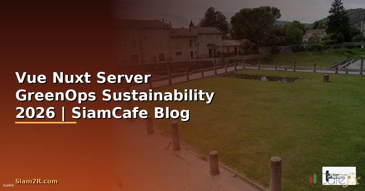 Vue Nuxt Server GreenOps Sustainability