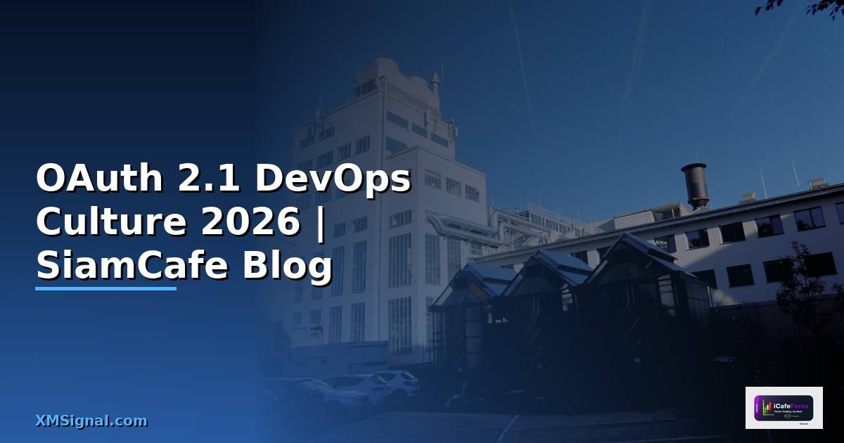 OAuth 2.1 DevOps Culture