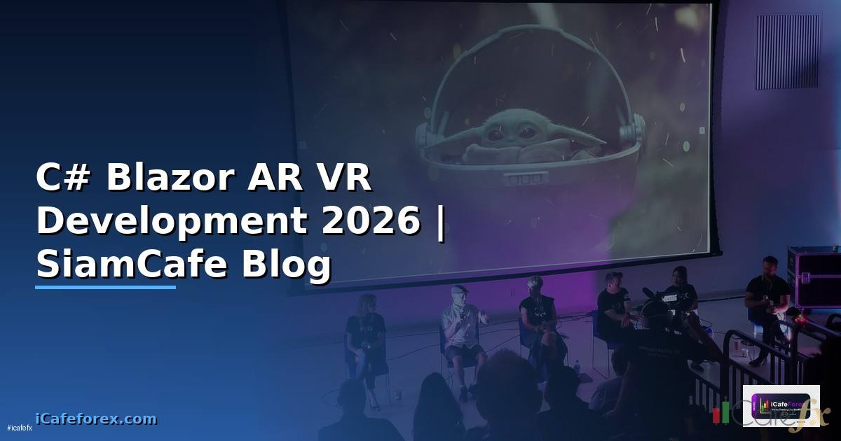 C# Blazor AR VR Development