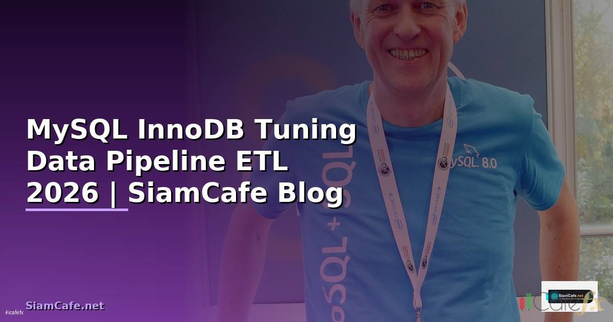 MySQL InnoDB Tuning Data Pipeline ETL