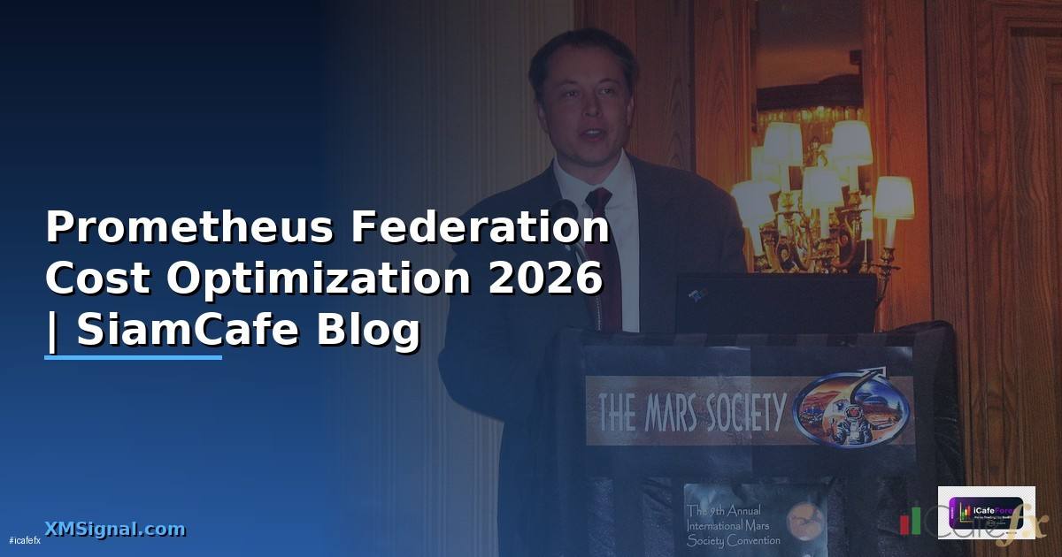 Prometheus Federation Cost Optimization