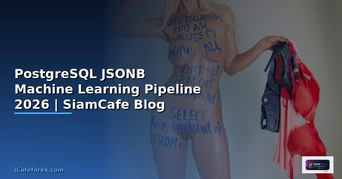 PostgreSQL JSONB Machine Learning Pipeline