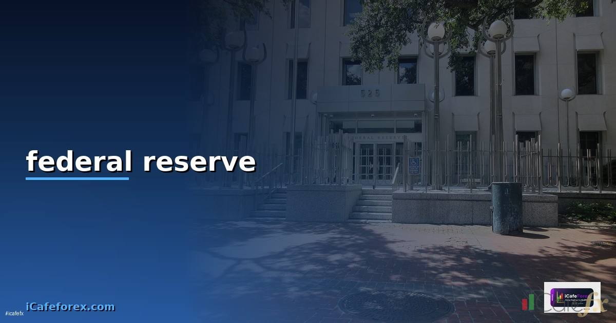 federal reserve คือ — วิธีตั้งค่าและใช้งานจริงพร้อมตัวอย่าง