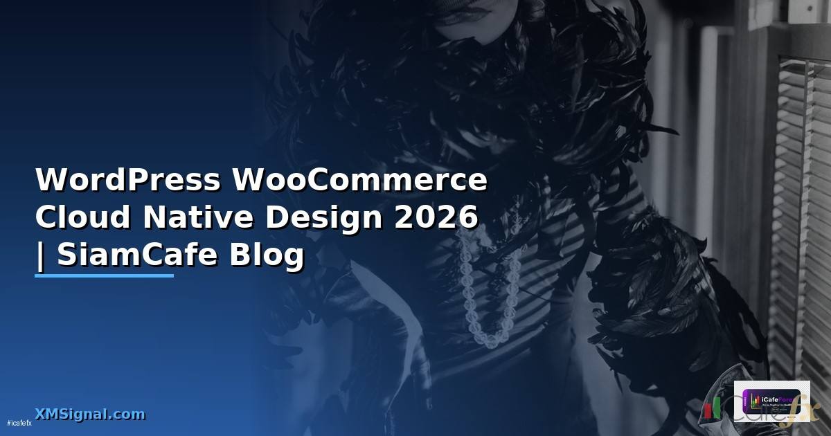 WordPress WooCommerce Cloud Native Design