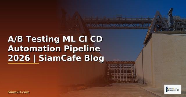 A/B Testing ML CI CD Automation Pipeline