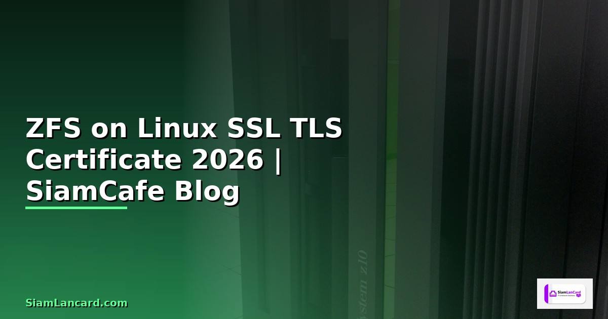 ZFS on Linux SSL TLS Certificate
