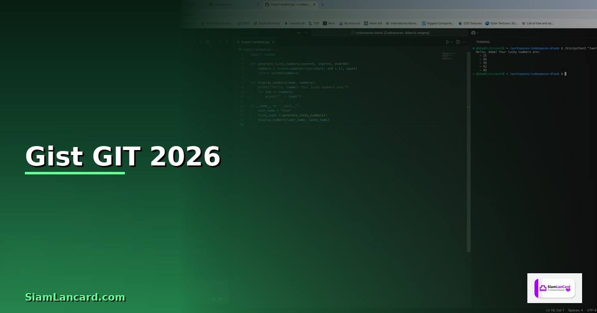 Gist คือ GIT — คู่มือโปรแกรมมิ่ง 2026 —