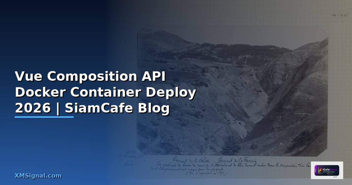 Vue Composition API Docker Container Deploy