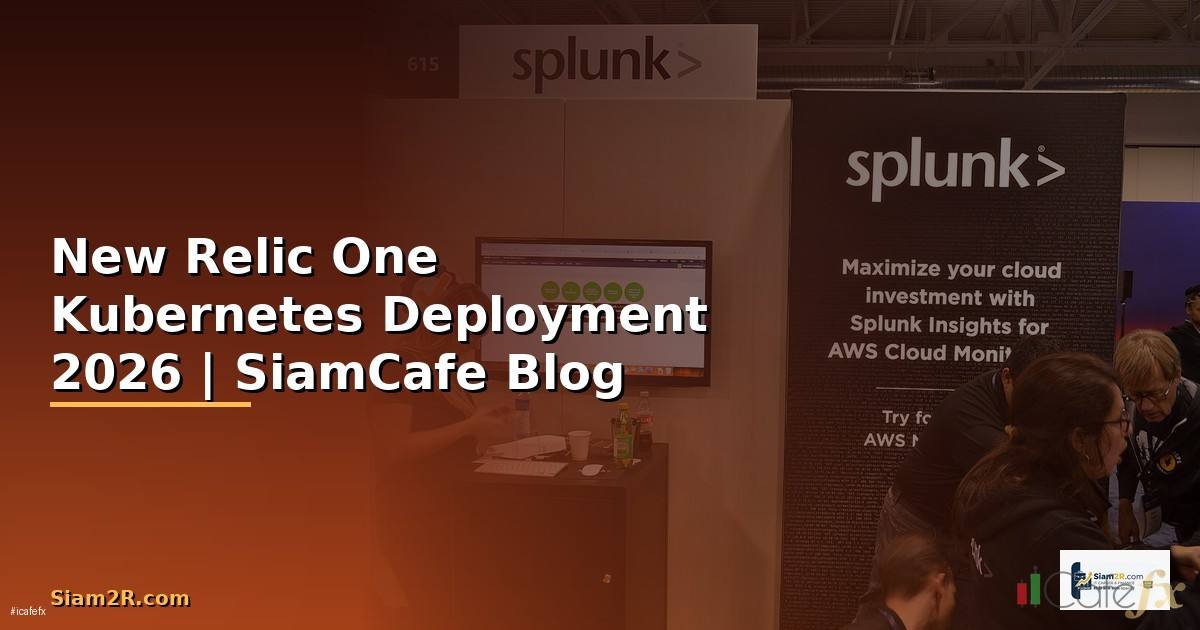 New Relic One Kubernetes Deployment