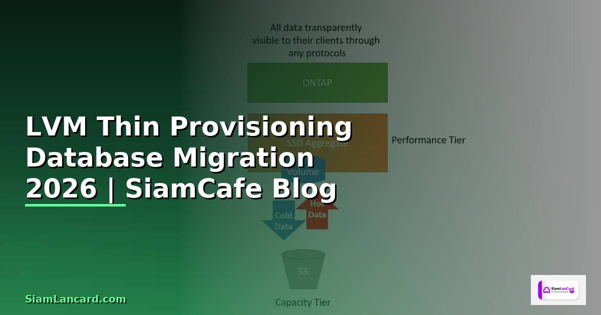 LVM Thin Provisioning Database Migration