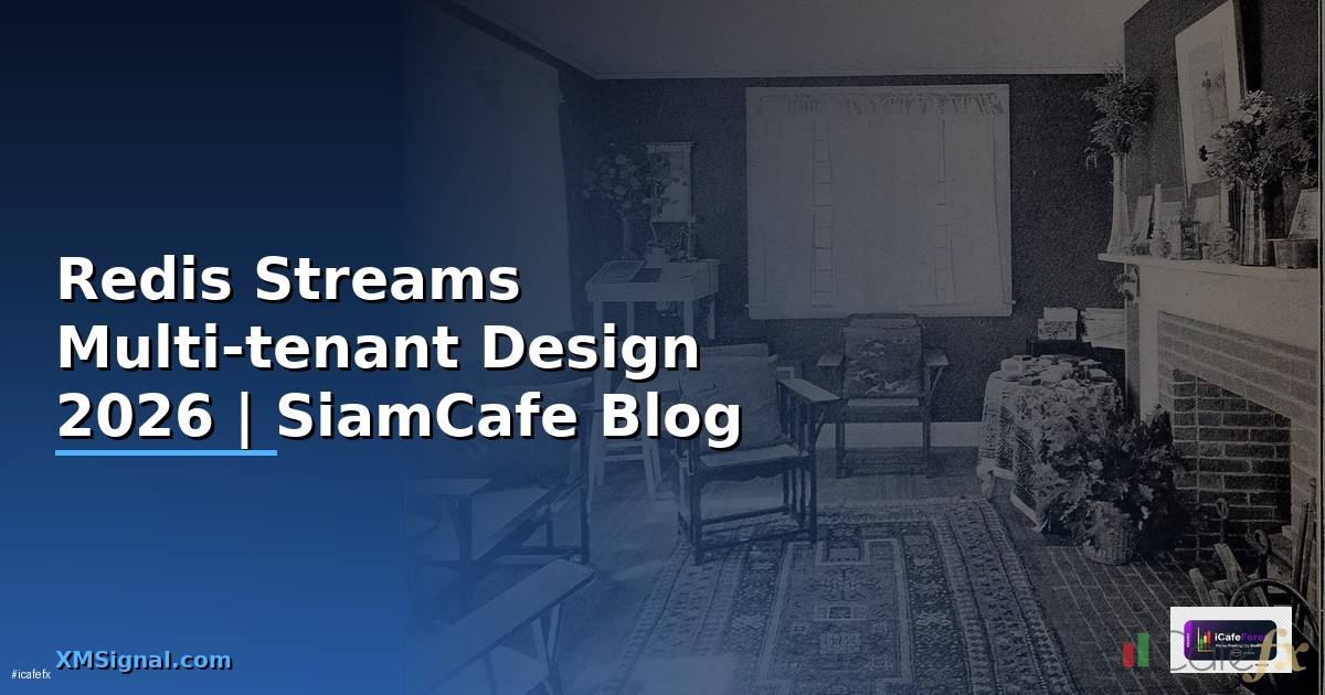 Redis Streams Multi-tenant Design
