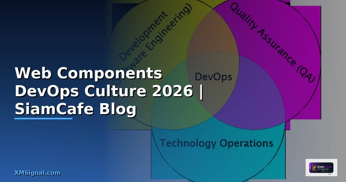 Web Components DevOps Culture