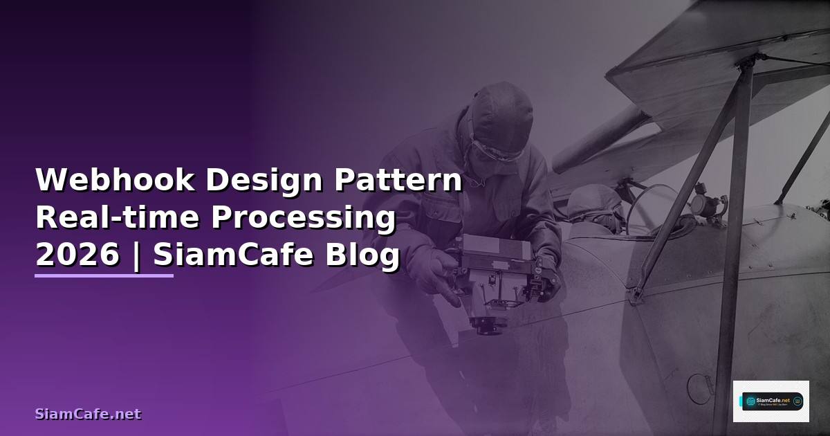 Webhook Design Pattern Real-time Processing