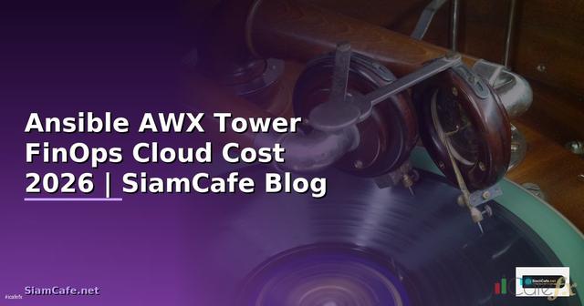 Ansible AWX Tower FinOps Cloud Cost