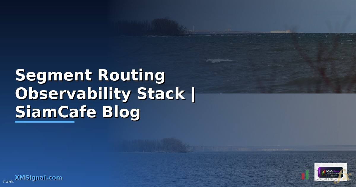Segment Routing Observability Stack