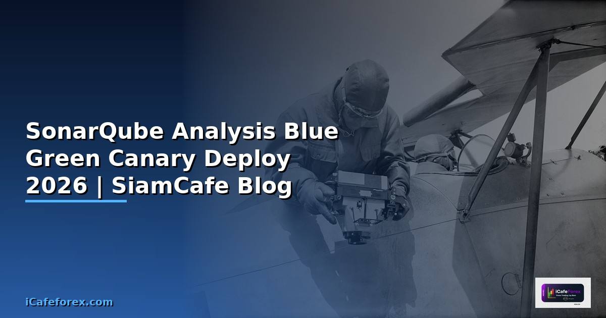 SonarQube Analysis Blue Green Canary Deploy