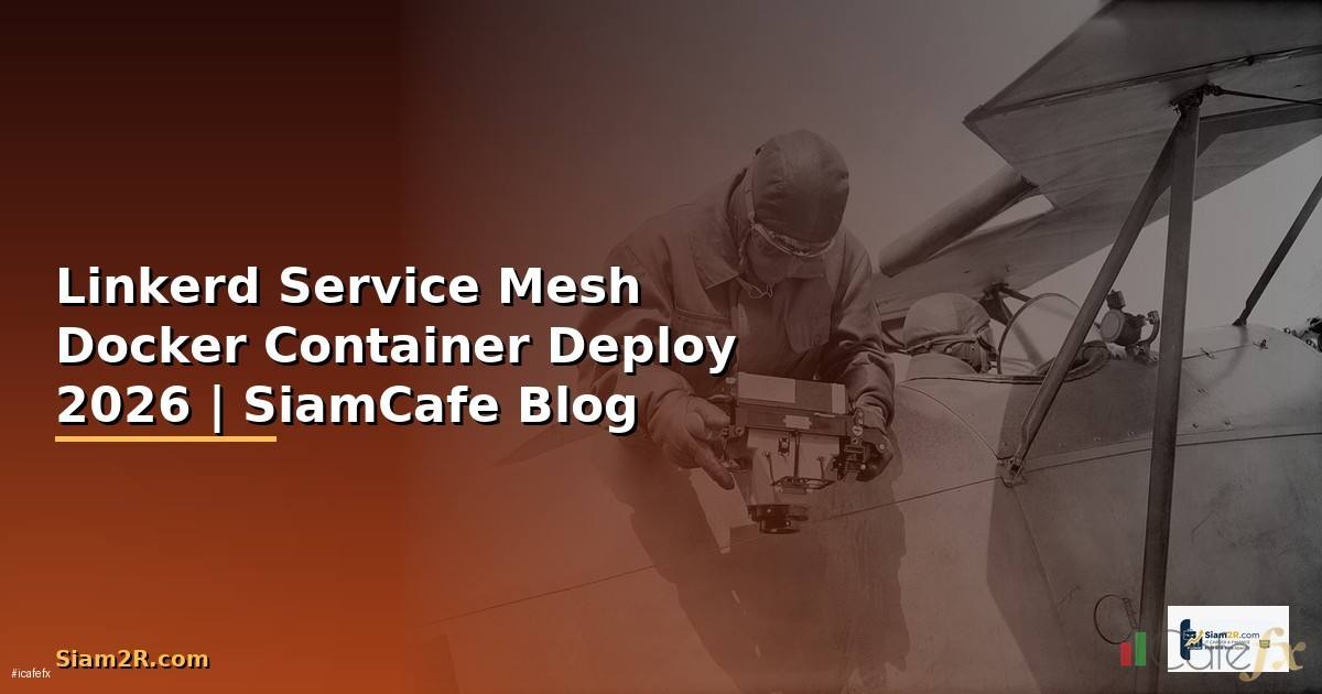 Linkerd Service Mesh Docker Container Deploy