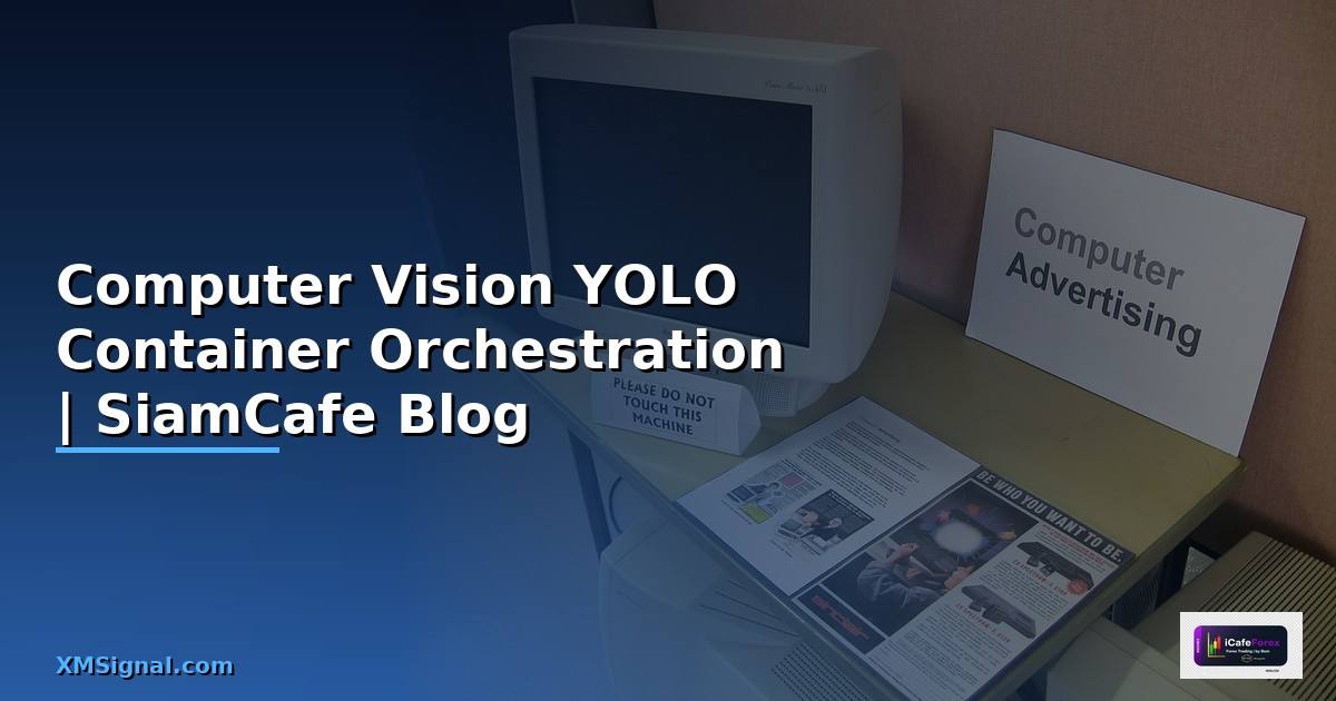 Computer Vision YOLO Container Orchestration