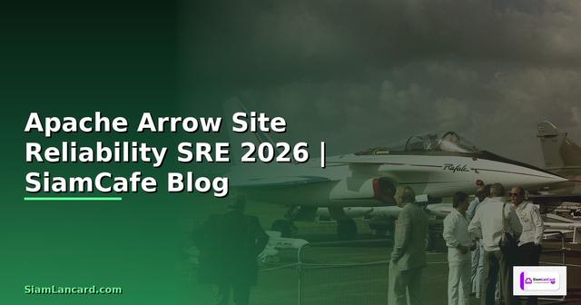 Apache Arrow Site Reliability SRE