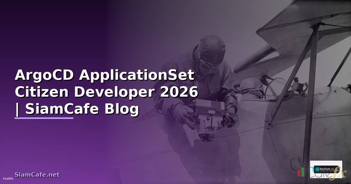 ArgoCD ApplicationSet Citizen Developer