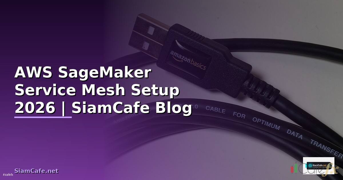 AWS SageMaker Service Mesh Setup