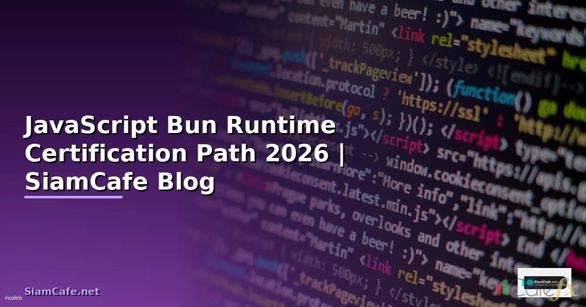 JavaScript Bun Runtime Certification Path