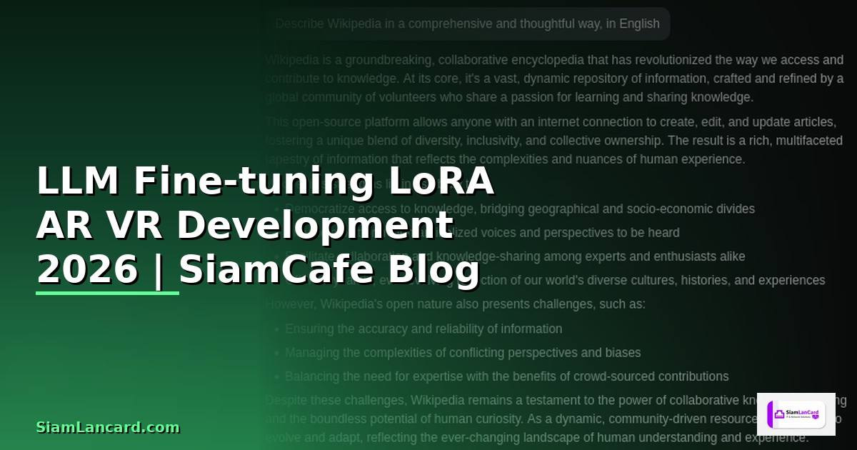LLM Fine-tuning LoRA AR VR Development
