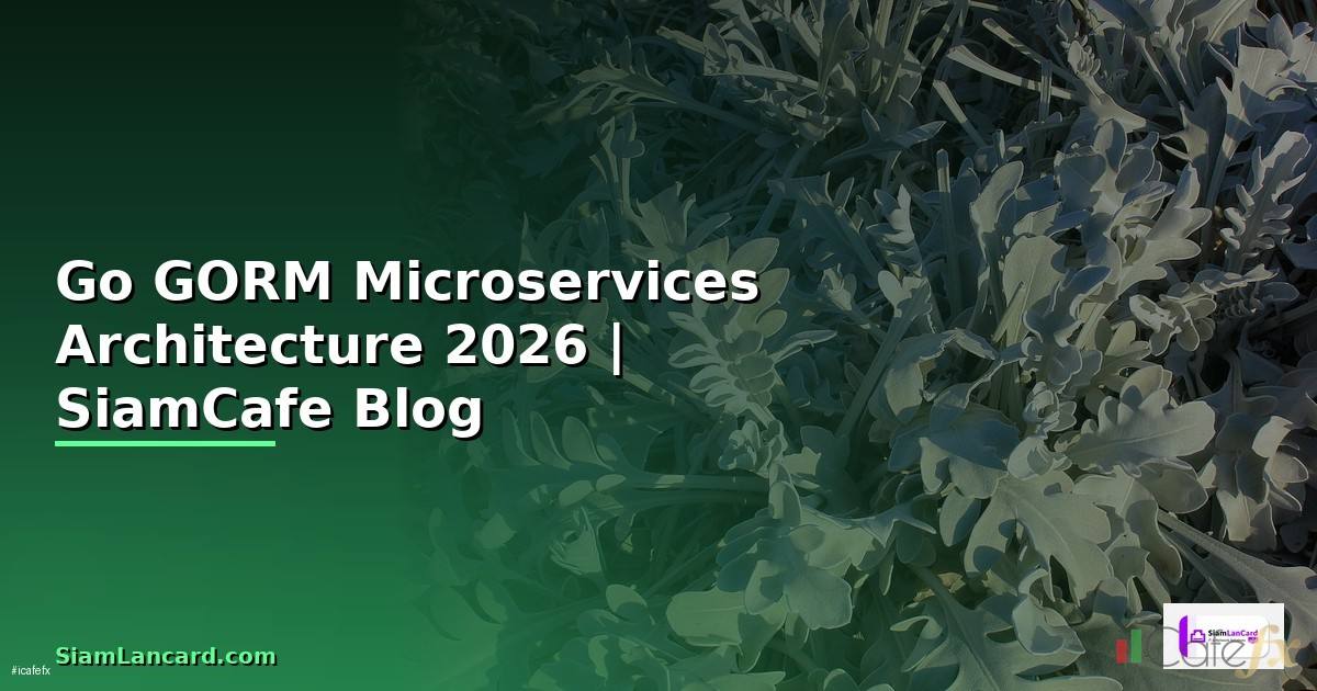 Go GORM Microservices Architecture