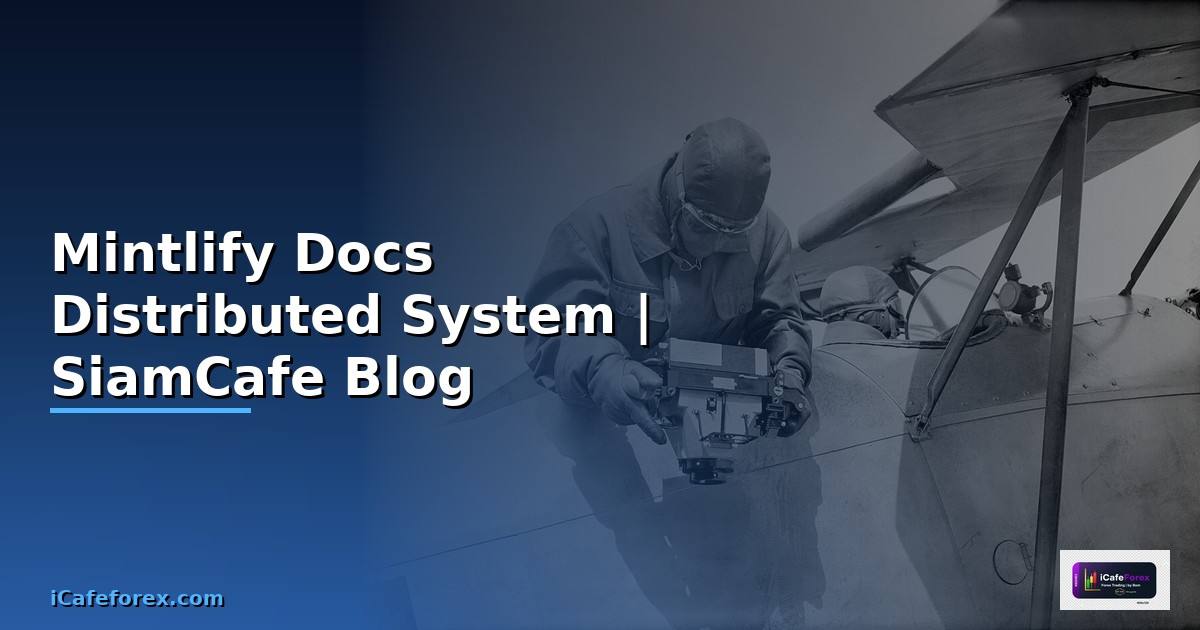Mintlify Docs Distributed System