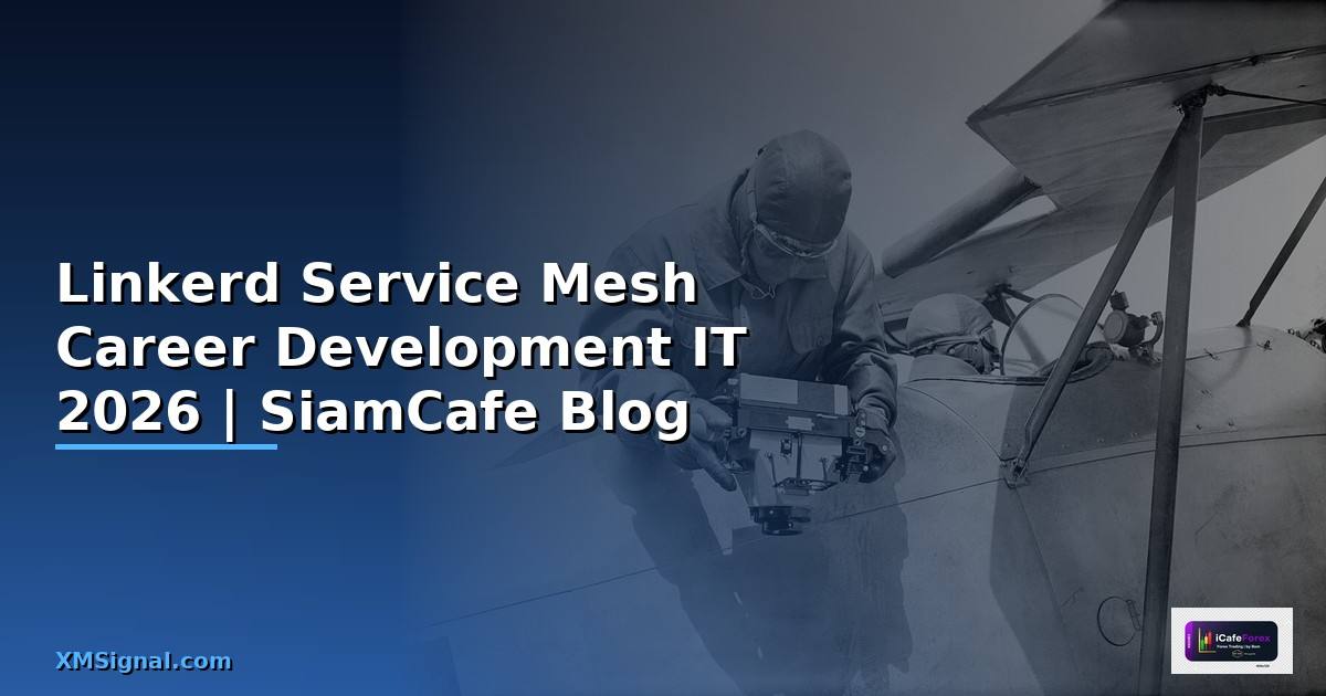 Linkerd Service Mesh Career Development IT