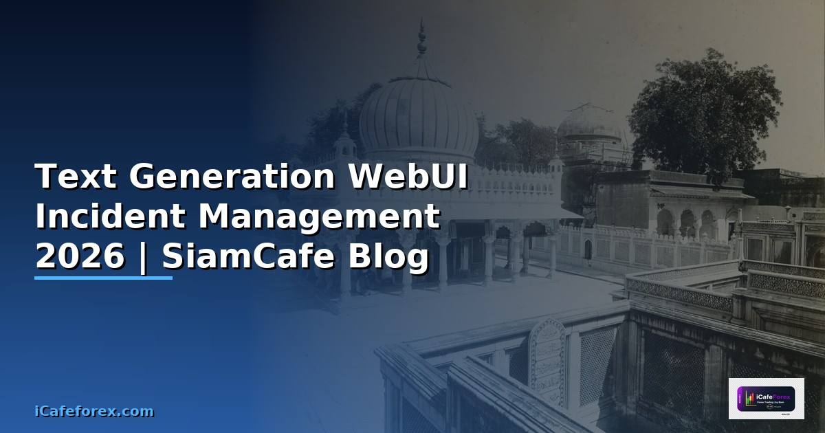 Text Generation WebUI Incident Management —