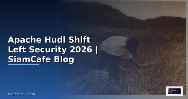Apache Hudi Shift Left Security