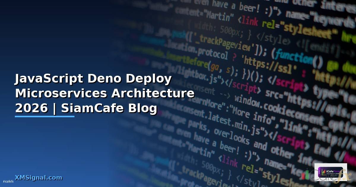 JavaScript Deno Deploy Microservices Architecture