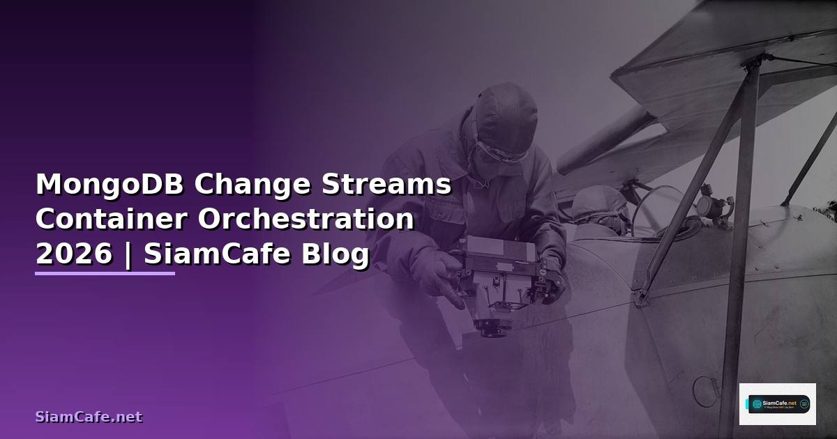 MongoDB Change Streams Container Orchestration