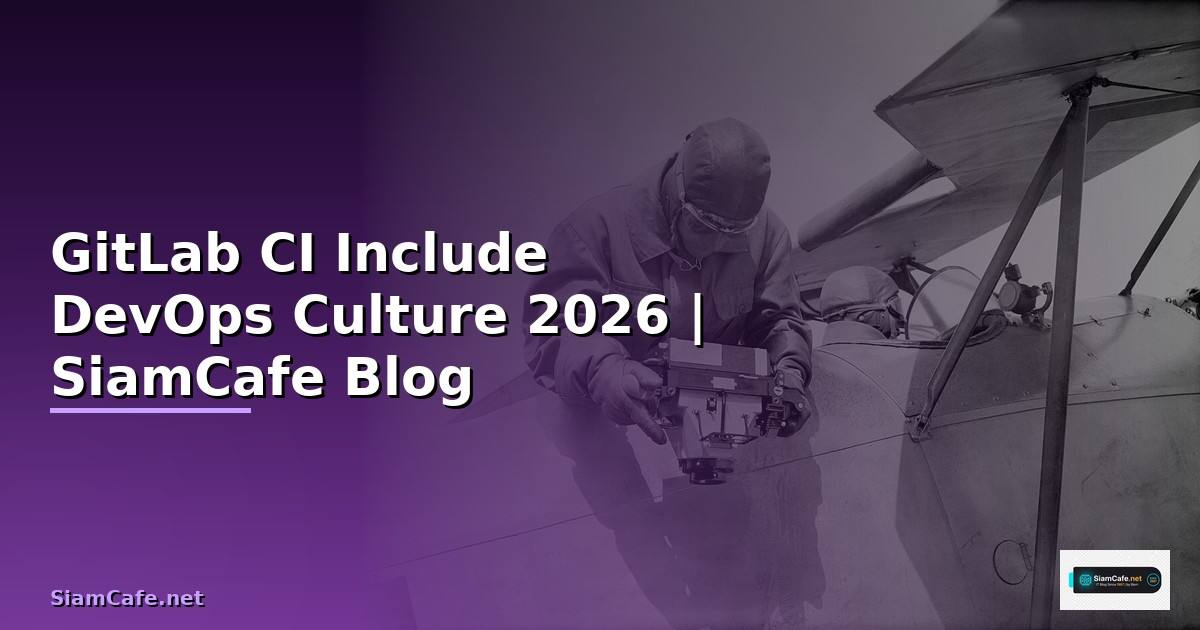 GitLab CI Include DevOps Culture