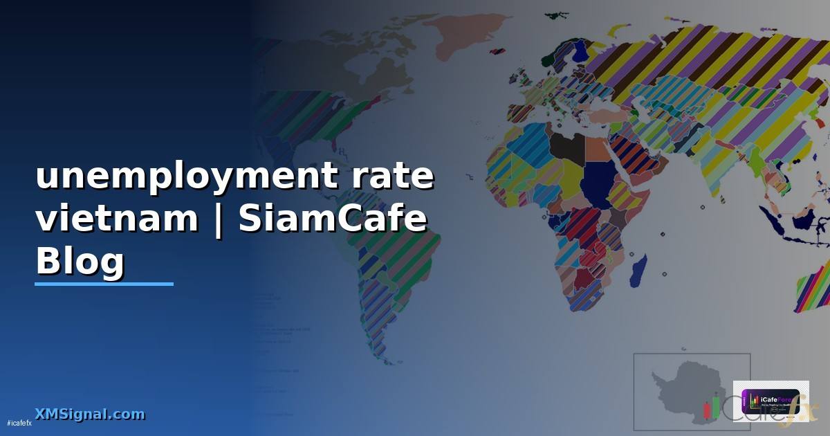 unemployment rate vietnam
