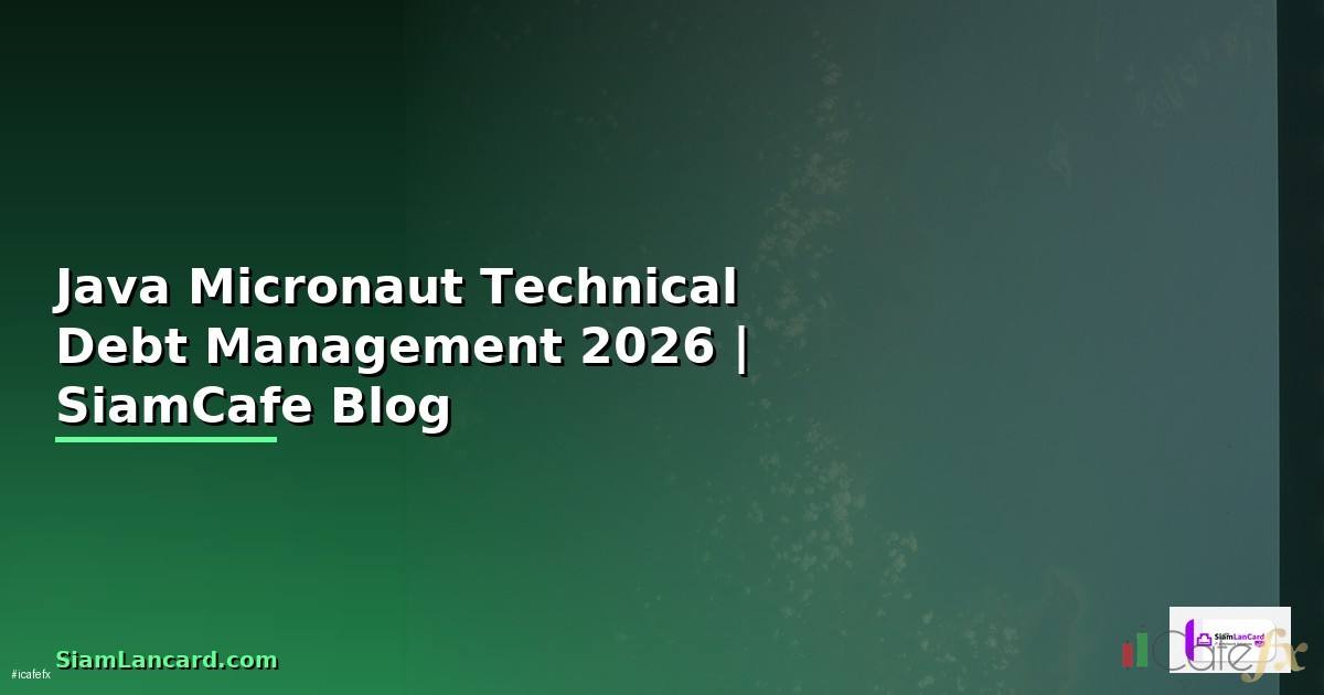 Java Micronaut Technical Debt Management