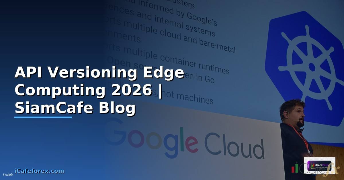 API Versioning Edge Computing