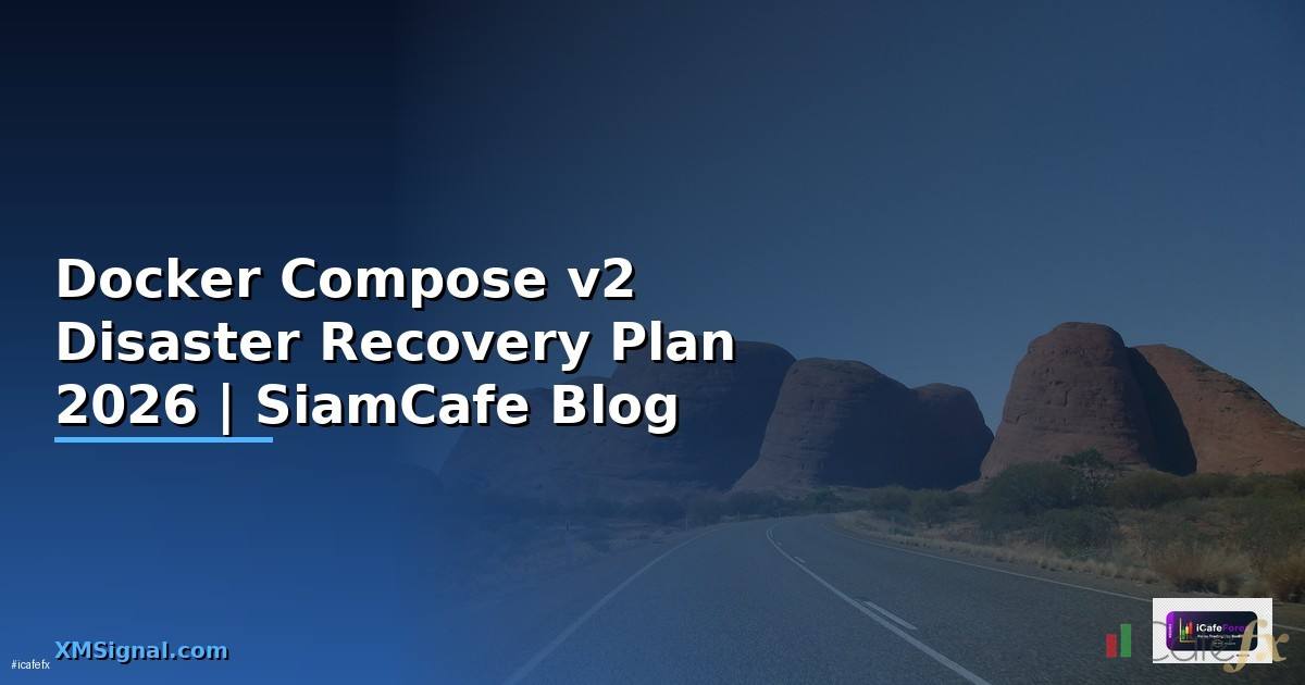 Docker Compose v2 Disaster Recovery Plan