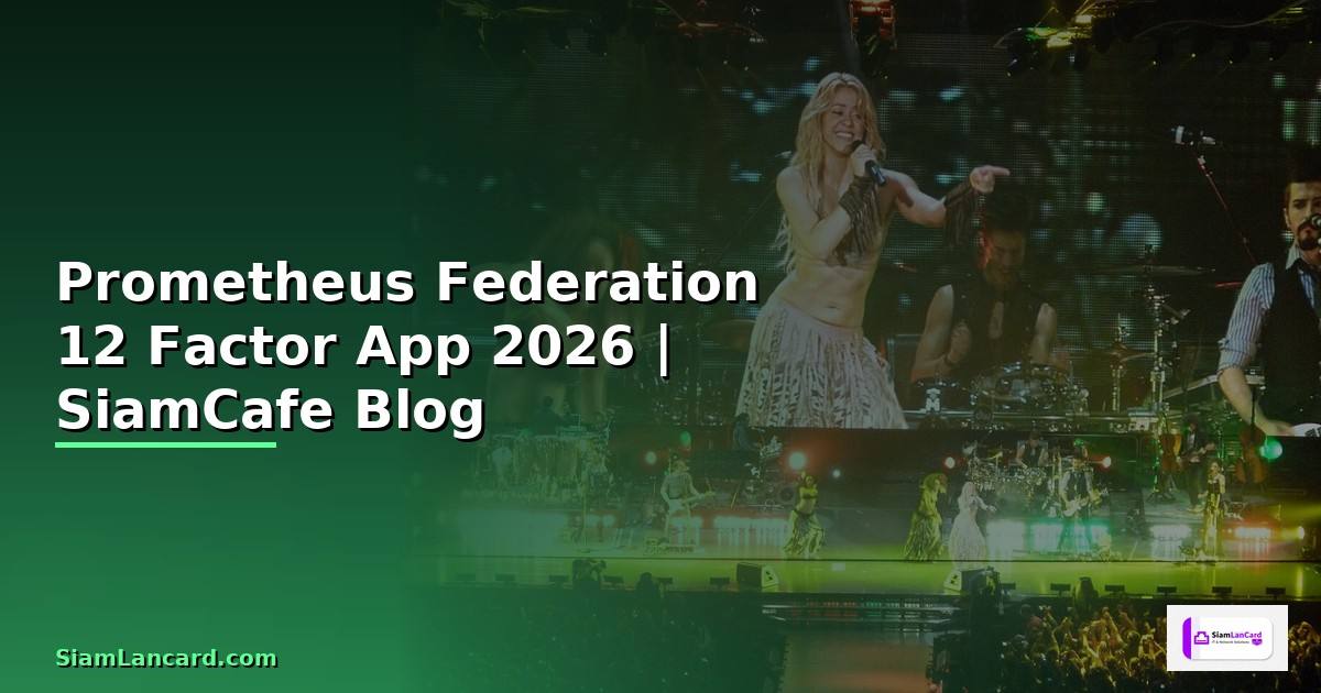 Prometheus Federation 12 Factor App