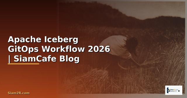 Apache Iceberg GitOps Workflow