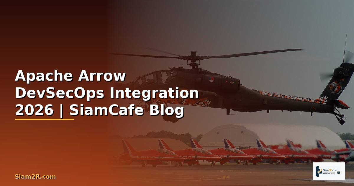Apache Arrow DevSecOps Integration